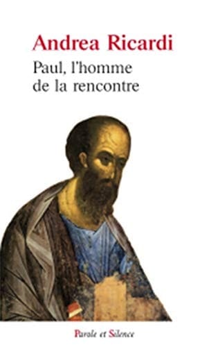 Paul, homme de la rencontre