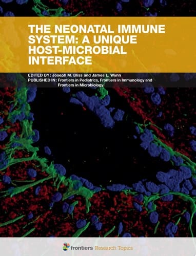 The Neonatal Immune System: A Unique Host-Microbial Interface