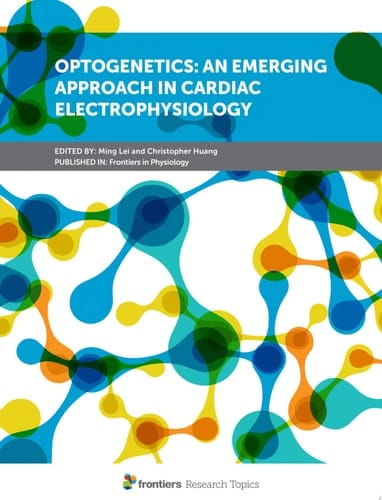 Optogenetics: An Emerging Approach in Cardiac Electrophysiology