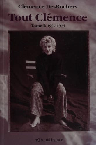 Tout Clémence: 1957-1974
