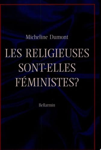 Les religieuses sont-elles féministes?