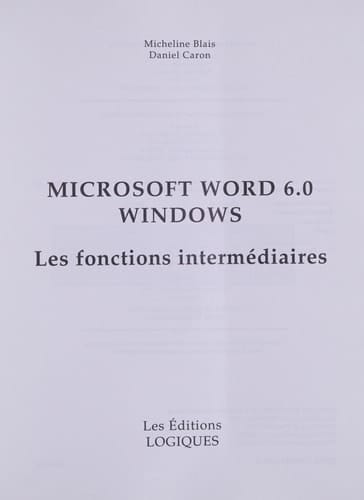 Word 6.0 pour Windows Les Fonctions Intermediaires