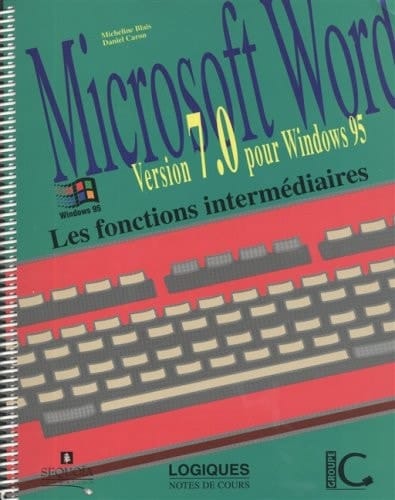 Word 7.0 pour Windows 95 Les Fonctions Intermediaires