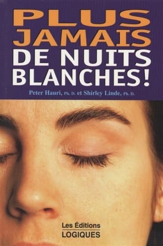 Plus Jamais de Nuits Blanches!