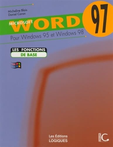 Word 97 Les Fonctions de Base