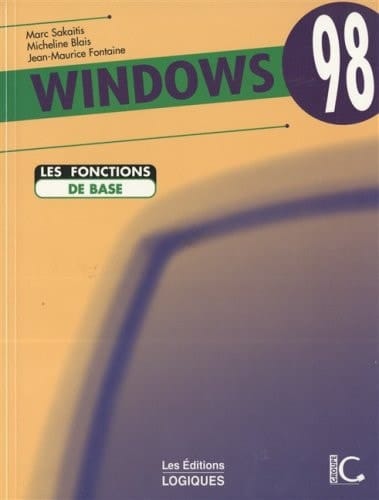 Windows 98 : les fonctions de base