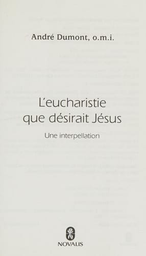 L'eucharistie Que Désirait Jésus