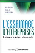 L'essaimage d'entreprises : vers de nouvelles pratiques entrepreneuriales