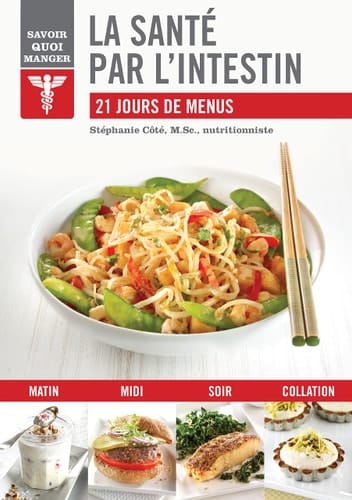 La santé par l'intestin 21 jours de menus