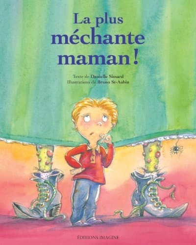 La plus méchante maman!