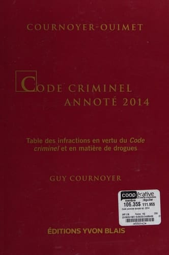 Code criminel annoté 2014