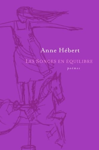 les songes en equilibre : poemes