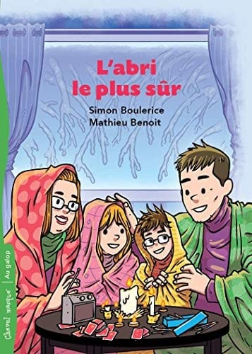 L'abri le Plus Sûr