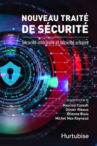 Nouveau traité de sécurité Sécurité intérieure et sécurité urbaine