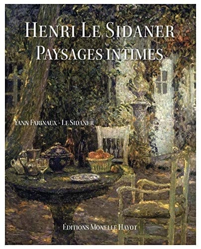 Henri Le Sidaner, paysages intimes