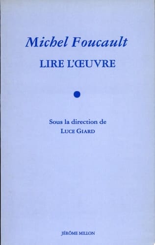 Michel Foucault lire l'oeuvre