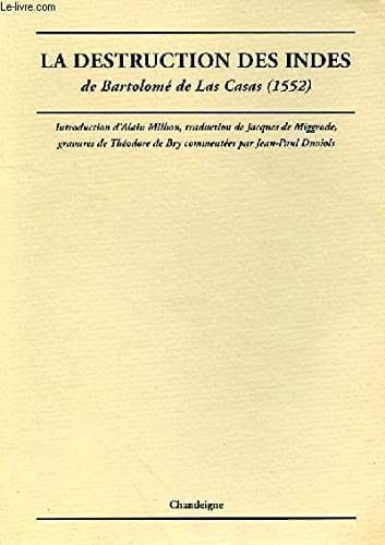 La destruction des Indes