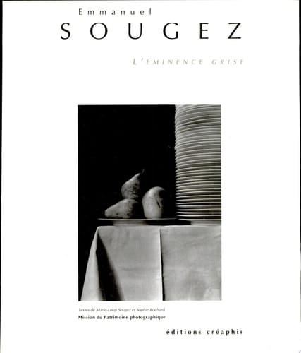 Emmanuel Sougez l'éminence grise