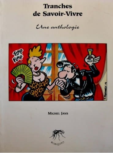 Tranches de savoir-vivre une anthologie