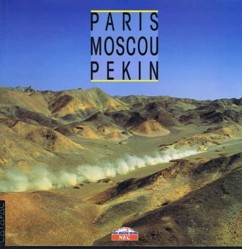 Paris, Moscou, Pekin