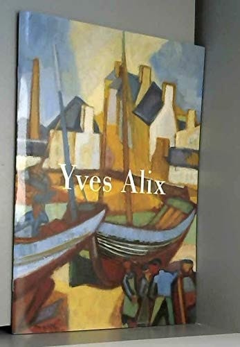 Yves Alix - 1890-1969