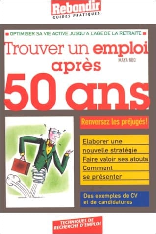 Trouver un emploi après 50 ans