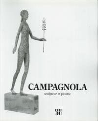 Campagnola sculpteur et peintre 1911-1984