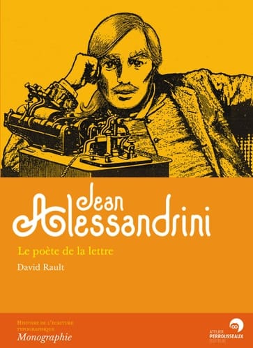Jean Alessandrini le poète de la lettre