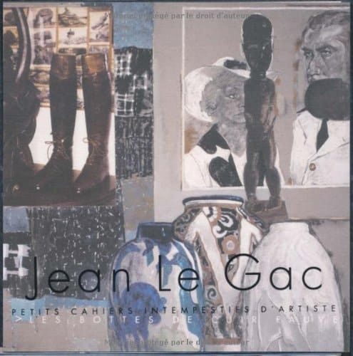 Jean Le Gac : petits cahiers intempestifs