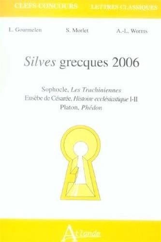 Silves grecques 2006