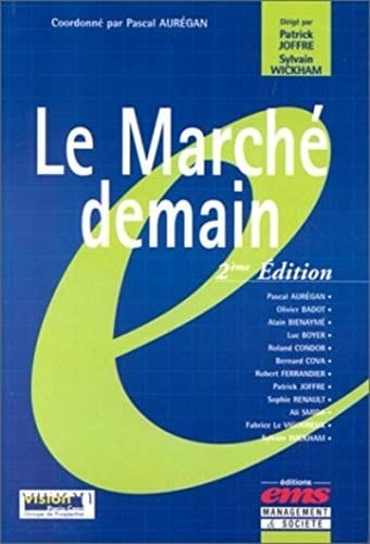 Le marché demain
