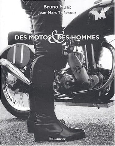 Des motos et des hommes