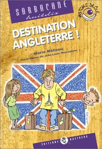 Destination Angleterre !