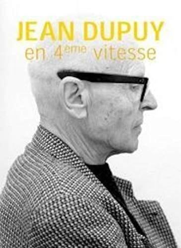 Jean Dupuy en 4ème vitesse