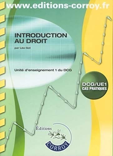 Introduction au droit DCG/UE1 Cas pratiques, Enoncé