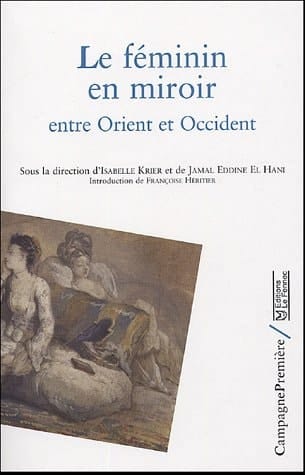 Le féminin en miroir entre orient et occident