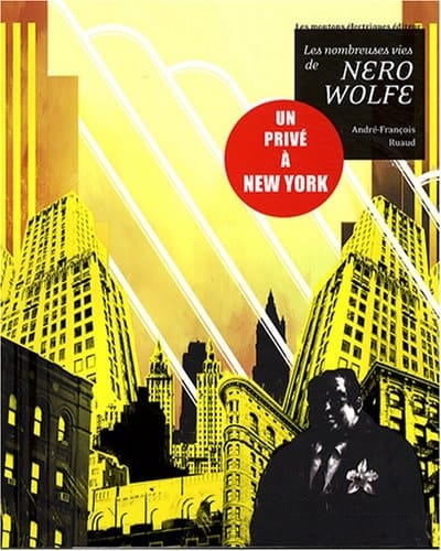 Les nombreuses vies de Nero Wolfe un privé à New York