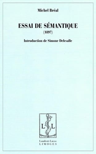 Essai de sémantique (science des significations)