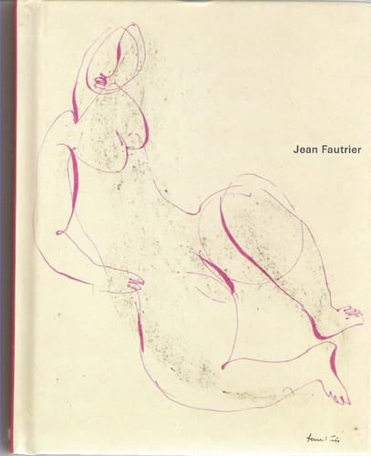 Jean Fautrier exposition du 27 avril au 27 mai 2006