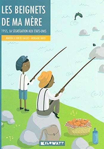 Les beignets de ma mère 1955, la ségrégation aux États-Unis