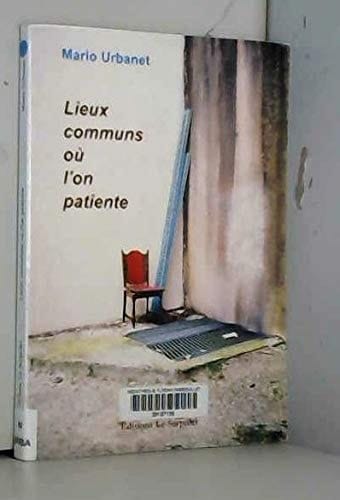 Lieux communs où l'on patiente