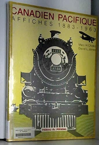 Canadien Pacifique affiches1883-1963