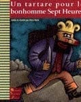 Un tartare pour le bonhomme Sept Heures