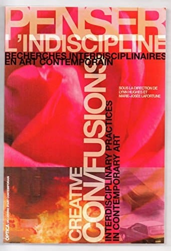 Thinking Across Culture Interdisciplinary Practices in Canadian Visual Art