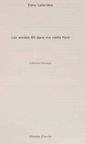 Les Années 80 dans ma vieille Ford