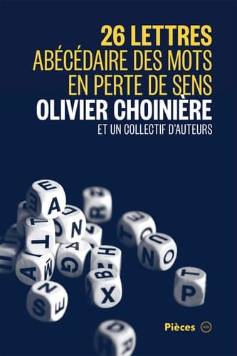 26 lettres Abécédaire des mots en perte de sens