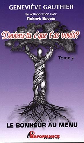 Le bonheur au menu