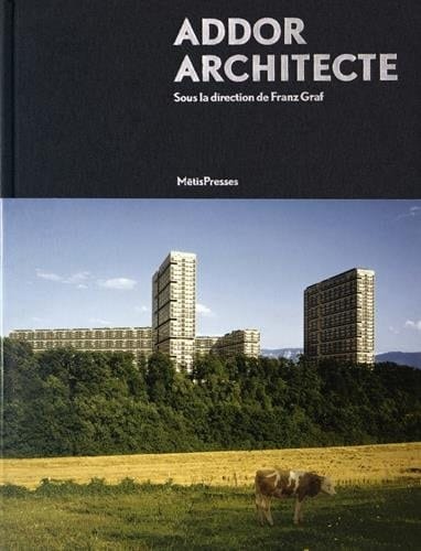 Georges Addor architecte (1920-1982)