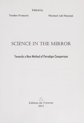 Science in the Mirror Towards a New Method of Paradigm Comparison