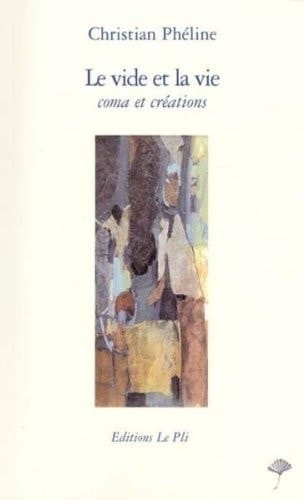 Le vide et la vie coma et créations